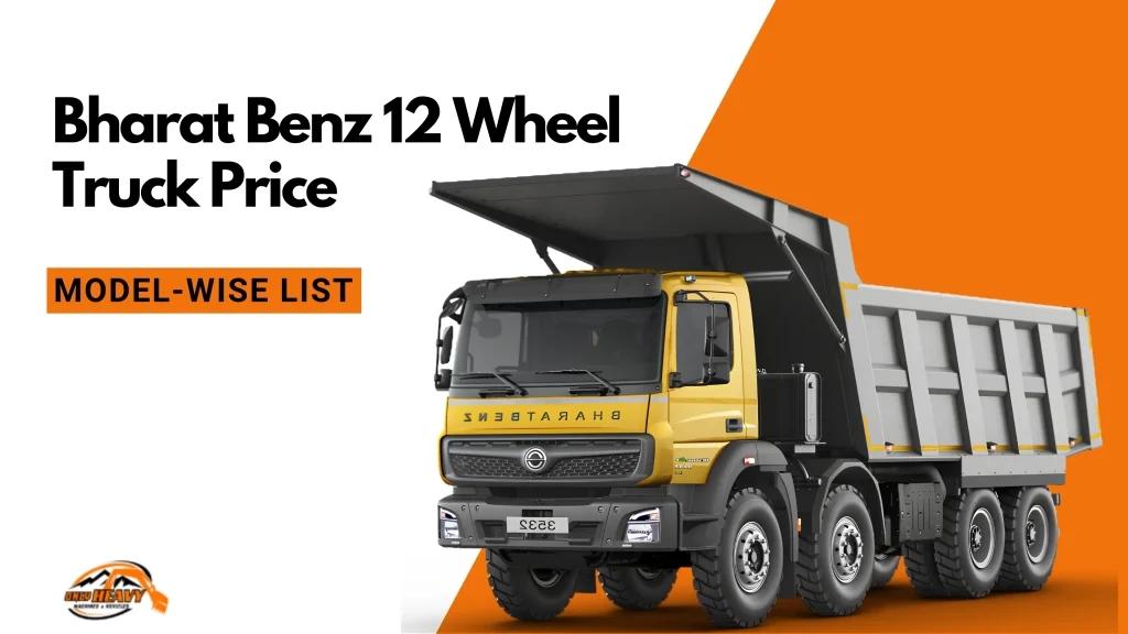 BharatBenz 12 Wheel Truck Price in India