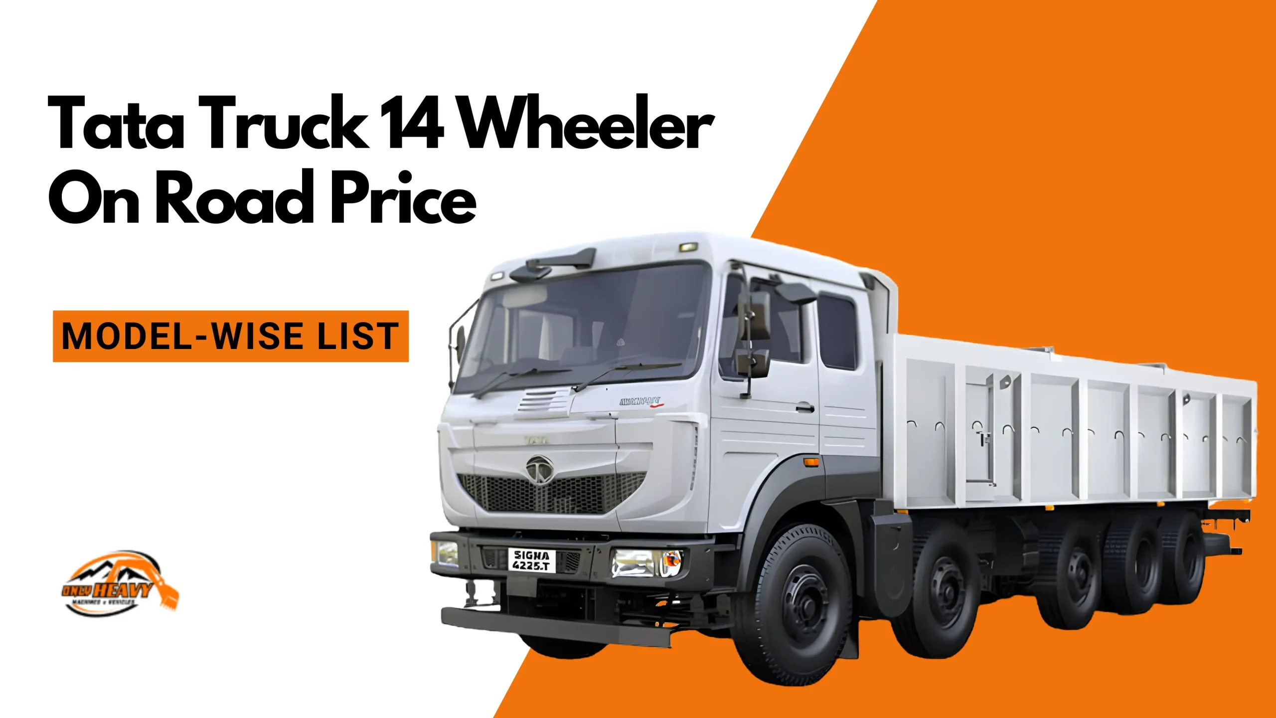 Tata Trucks14 Wheeler On Road Price (TATA Signa 4221.T)